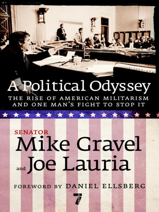 Title details for A Political Odyssey by Mike Gravel - Available
